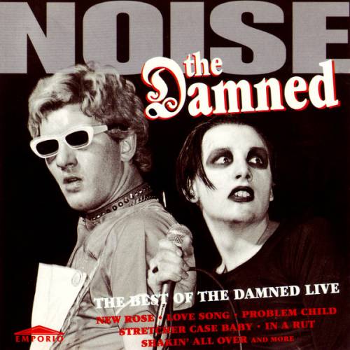 The Damned : Noise: The Best Of The Damned Live